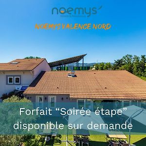 Noemys Valence Nord - Hotel Restaurant Bourg-lès-Valence Exterior photo